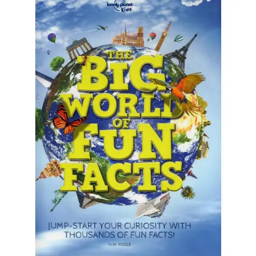 The Big World of Fun Facts