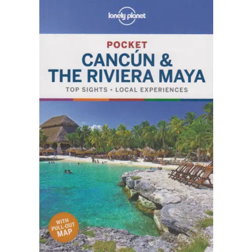 Cancun and the Riviera Maya