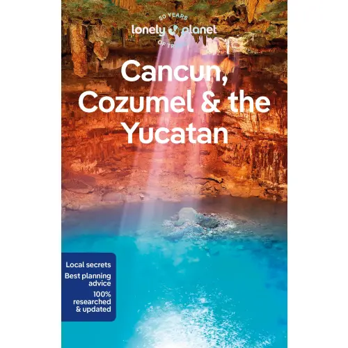 Cancun, Cozumel & the Yucatan, przewodnik, Lonely Planet